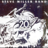 Steve Miller Band - Living In The 20th Century '1986
