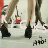 1990's - Kicks '2009
