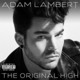 Adam Lambert - The Original High '2015