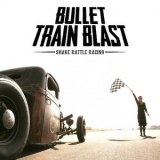 Bullet Train Blast - Shake Rattle Racing '2015