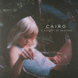 Cairo - A History Of Reasons '2015