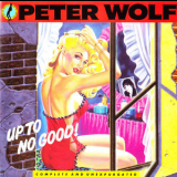 Peter Wolf - Up To No Good '1990