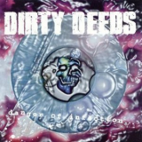 Dirty Deeds - Danger Of Infection... '1997