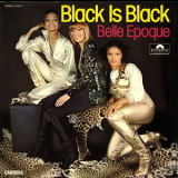 Belle Epoque - Black Is Black '1977