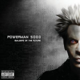 Powerman 5000 - Builders Of The Future (best Buy Edition) '2014