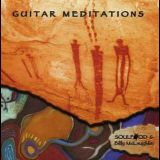 Billy Mclaughlin & Soulfood - Guitar Meditations '2001