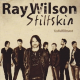 Ray Wilson & Stiltskin - Unfulfillment '2011