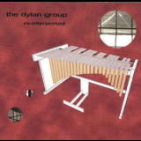 The Dylan Group - Re-interpreted '1998