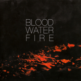 Paul Brendon Lile - Blood Water Fire '2012