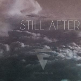 Foreverlin - Still After '2015