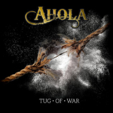 Ahola - Tug Of War '2014