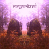 Megaritual - Mantra Music (volume Two) '2015