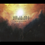 God Is An Astronaut - Age Of The Fifth Sun '2010