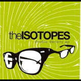 The Isotopes - Double Density Ep '2009