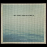 The Mercury Program - Chez Viking '2009