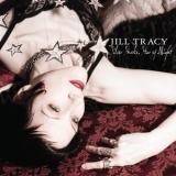 Jill Tracy - Silver Smoke, Star Of Night '2012