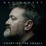 Guy Garvey - Courting The Squall '2015