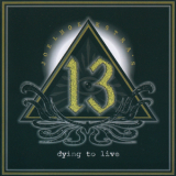 Joel Hoekstra's 13 - Dying To Live '2015