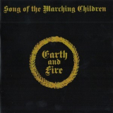 Earth & Fire - Song Of The Marching Children '1971