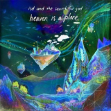 Lsd & The Search For God - Heaven Is A Place [ep] '2016