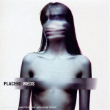 Placebo - Meds '2006