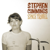 Stephen Cummings - Space Travel '2007