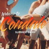 Summer Camp - Welcome To Condale '2011