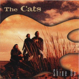 Cats - Shine On '1994
