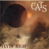 Cats - Flyin' High '1985