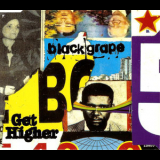 Black Grape - Get Higher '1997