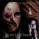 Blue Oyster Cult - Heaven Forbid '1998