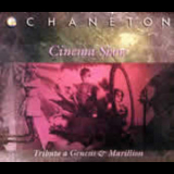 Chaneton - Cinema Show '2001