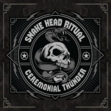 Snake Head Ritual - Ceremonial Thunder '2016