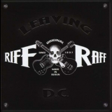 Riff  &  Raff - Leaving D.C '2014