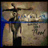 Magellan - Hundred Year Flood '2002