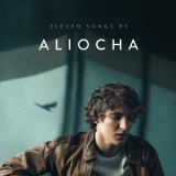 Aliocha - Eleven Songs '2017