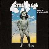 Latte E Miele - Aquile E Scoiattoli '1976