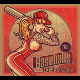 The Baseballs - Hit Me Baby... '2016