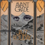 Avant Grade - Jazz Holiday '2017