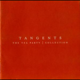 The Tea Party - Tangents (collection) '2000