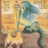 Amanda Lear - Never Trust A Pretty Face '1979