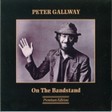 Peter Gallway - On The Bandstand '1978