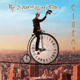 Cinema - The Discovering Of Time '2017