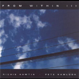 Richie Hawtin & Pete Namlook - From Within (Vol.3) '2000