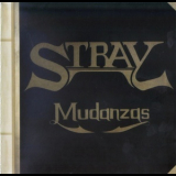Stray - Mudanzas '1973