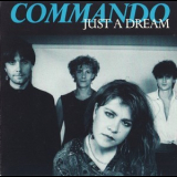 Commando - Just A Dream '1991