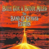 Billy Cox & Buddy Miles - The Band Of Gypsys Return '2006