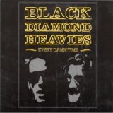 Black Diamond Heavies - Every Damn Time '2007