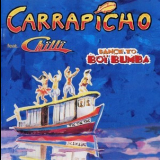 Carrapicho Feat. Chilli - Dance To Boi Bumba '1997
