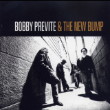 Bobby Previte & The New Bump - Set The Alarm For Monday '2007